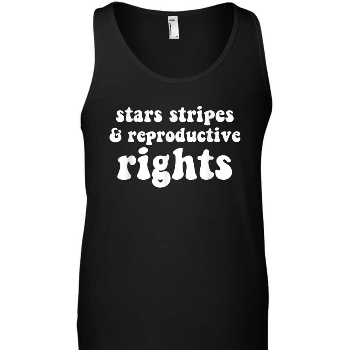 Stars, Stripes And Reproductive Rights Patriotic Feminist T-Shirt Stars, Stripes And Reproductive Rights Patriotic Feminist T-Shirt