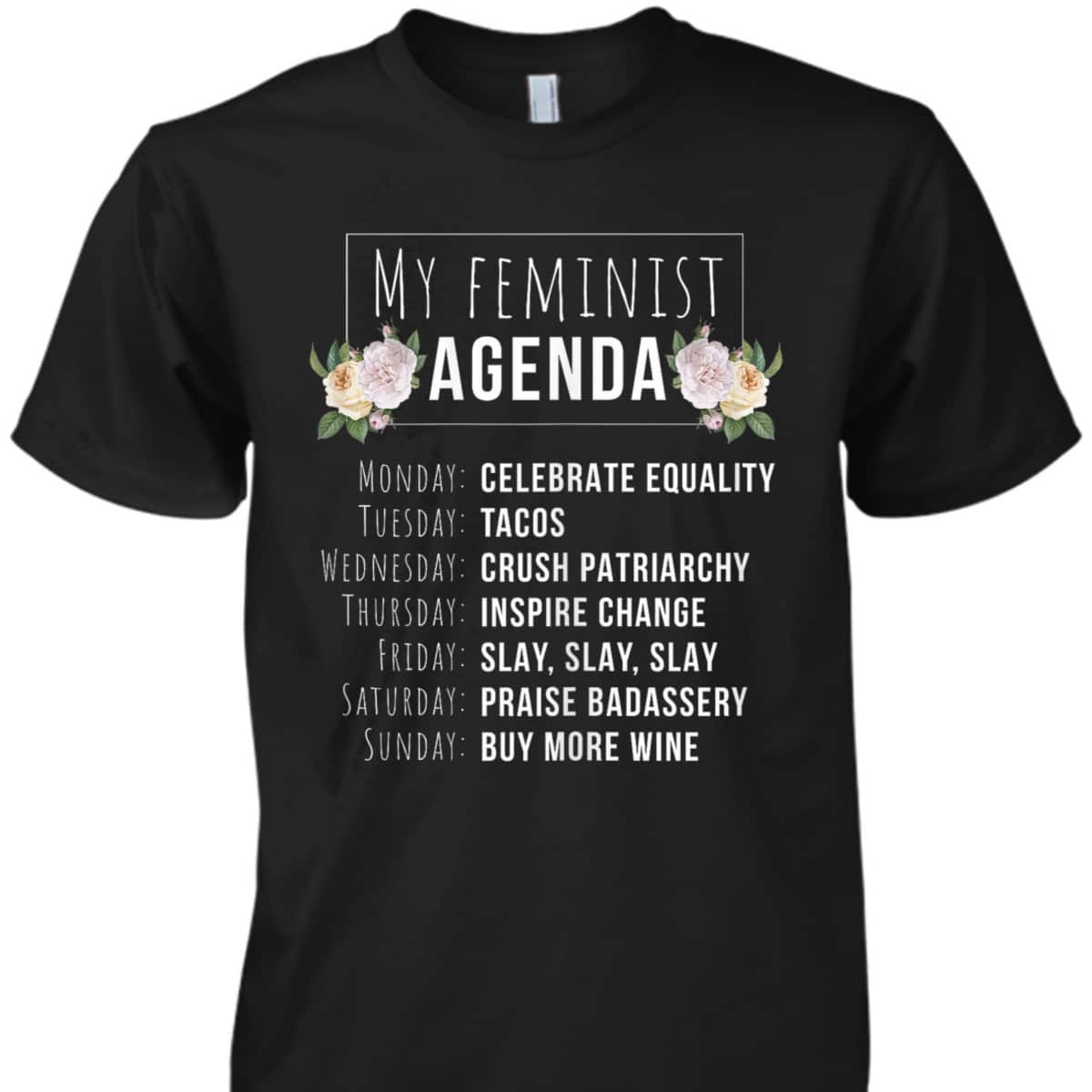 My Feminist Agenda Cool Feminist Feminism T-Shirt