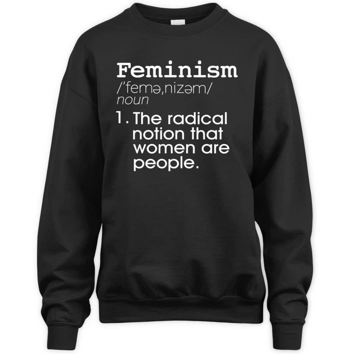Feminism Feminist Definition Womens Girls T-Shirt Feminism Feminist Definition Womens Girls T-Shirt