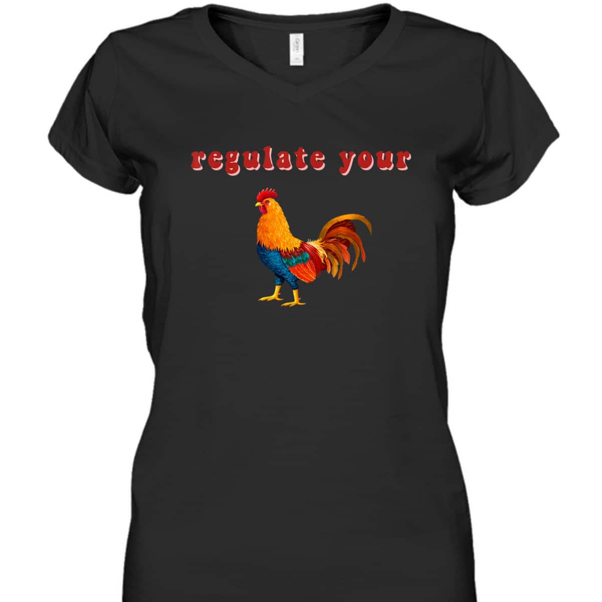 Regulate Your Cock Feminist Rights Activist Chicken T-Shirt