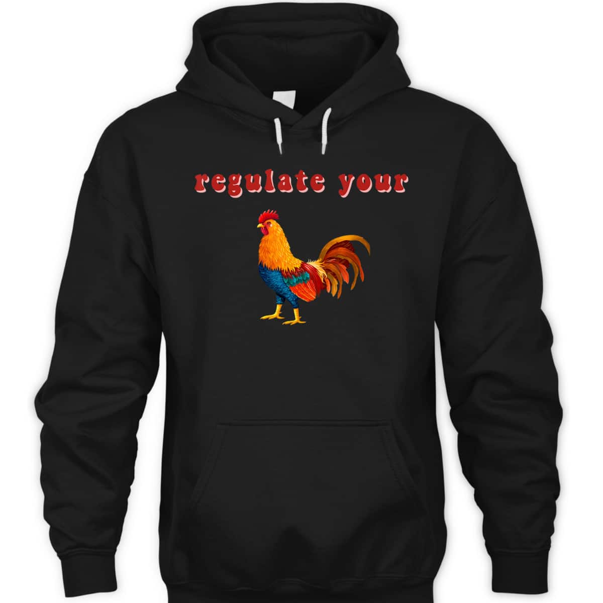 Regulate Your Cock Feminist Rights Activist Chicken T-Shirt