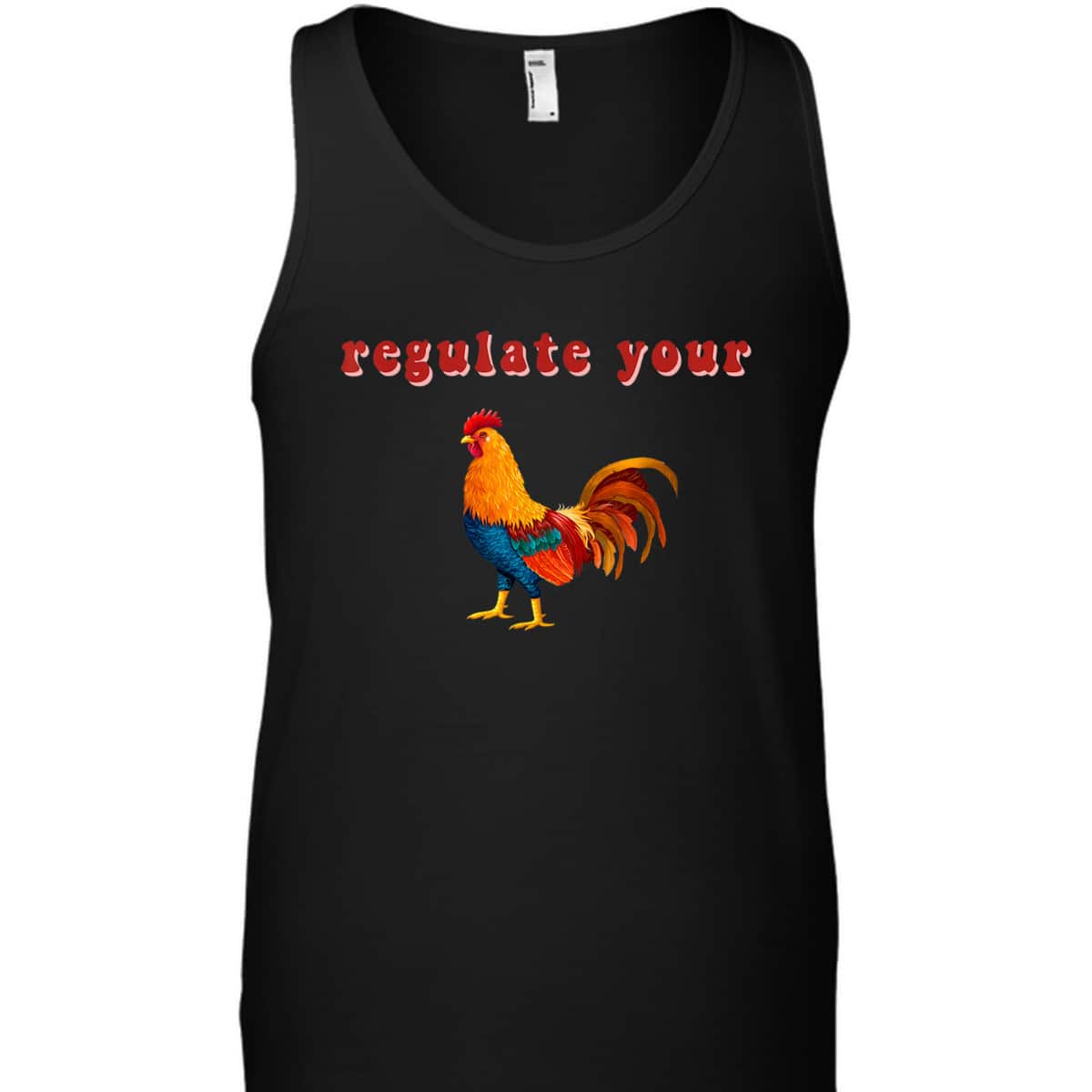 Regulate Your Cock Feminist Rights Activist Chicken T-Shirt Regulate Your Cock Feminist Rights Activist Chicken T-Shirt