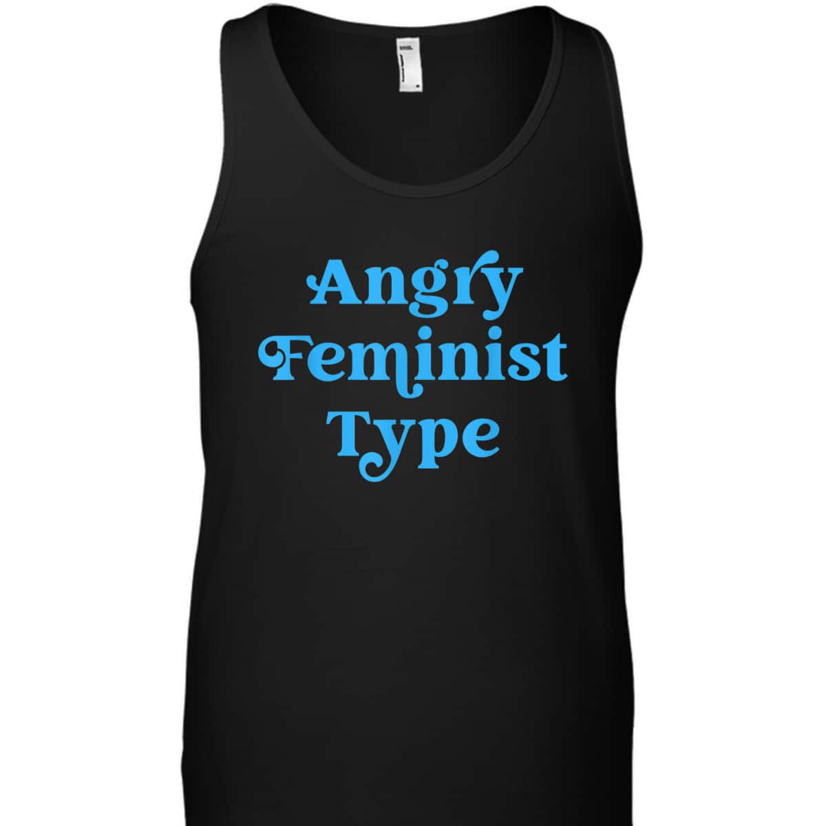 Angry Feminist Type Funny Feminist Rights T-Shirt Angry Feminist Type Funny Feminist Rights T-Shirt