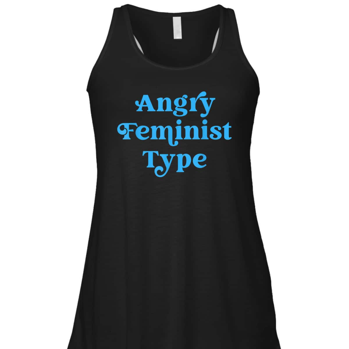 Angry Feminist Type Funny Feminist Rights T-Shirt