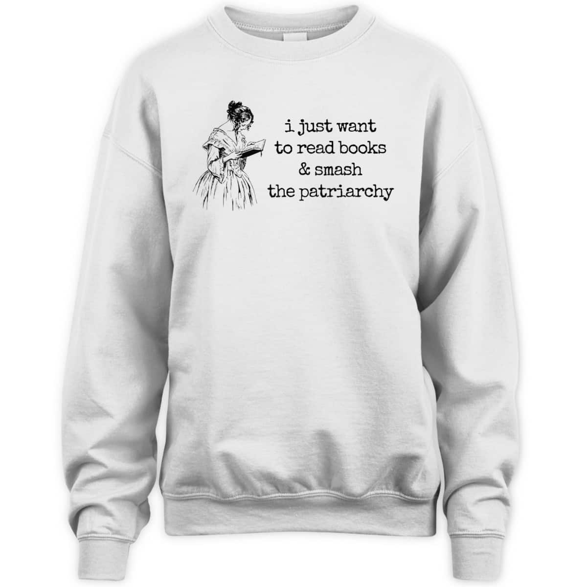 Funny Feminist Book Lover Read Books Smash The Patriarchy T-Shirt Funny Feminist Book Lover Read Books Smash The Patriarchy T-Shirt