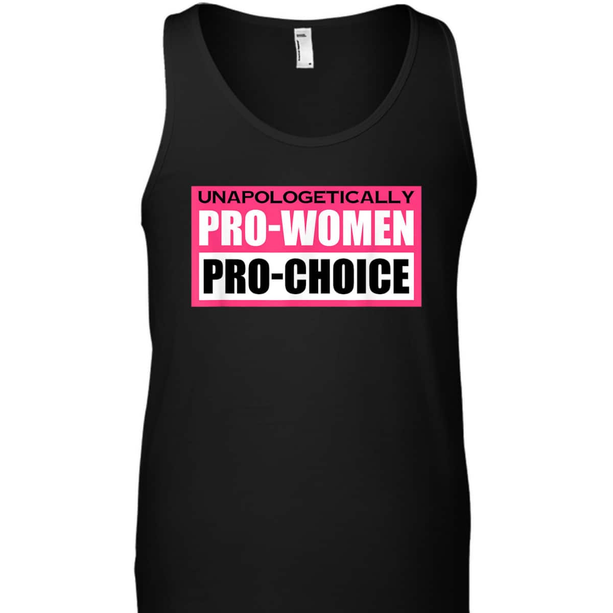 Funny Unapologetically Pro Women Pro Choice Feminist T-Shirt