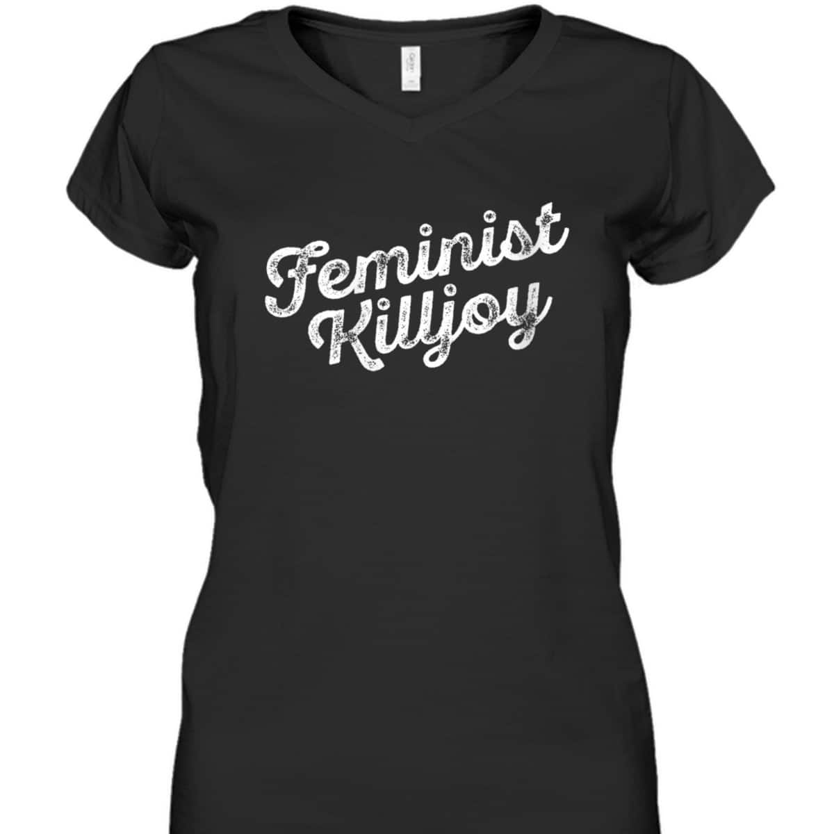 Womens Feminist Killjoy Smash The Patriarchy Girlfriend Gift T-Shirt
