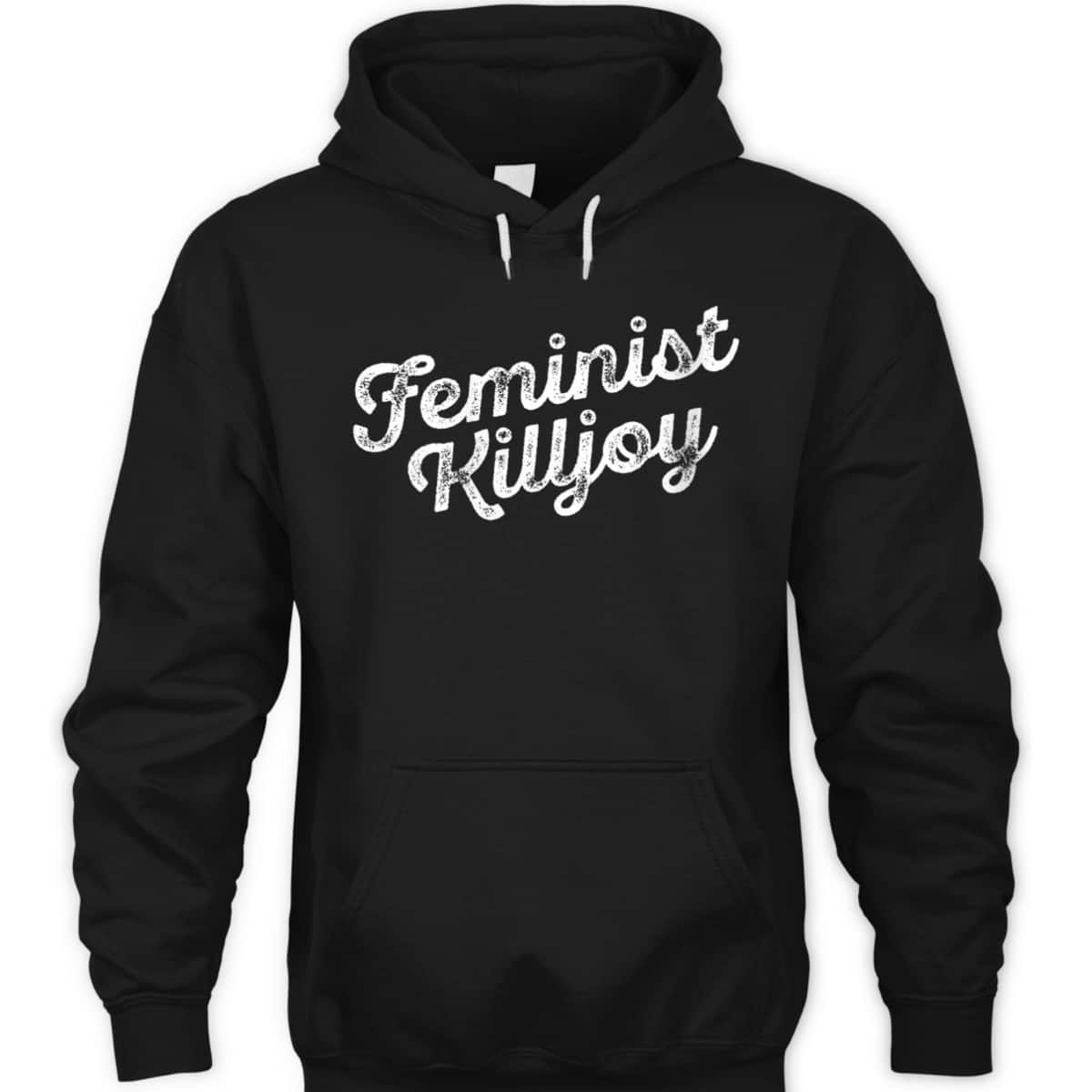 Womens Feminist Killjoy Smash The Patriarchy Girlfriend Gift T-Shirt