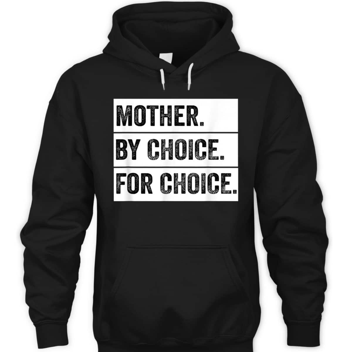Mother By Choice For Choice Vintage Feminist T-Shirt