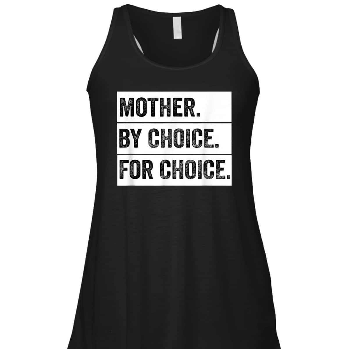 Mother By Choice For Choice Vintage Feminist T-Shirt