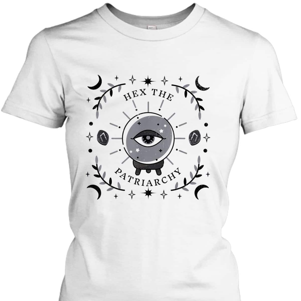 Feminist Witch Hex The Patriarchy Womens T-Shirt