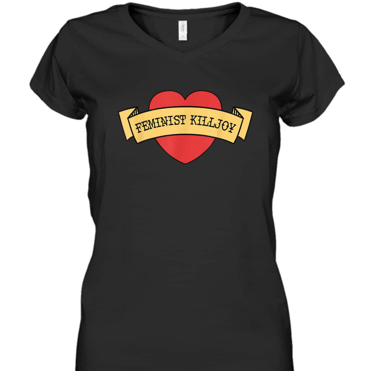 Feminist Killjoy Feminism Strong Women Empowerment Heart T-Shirt