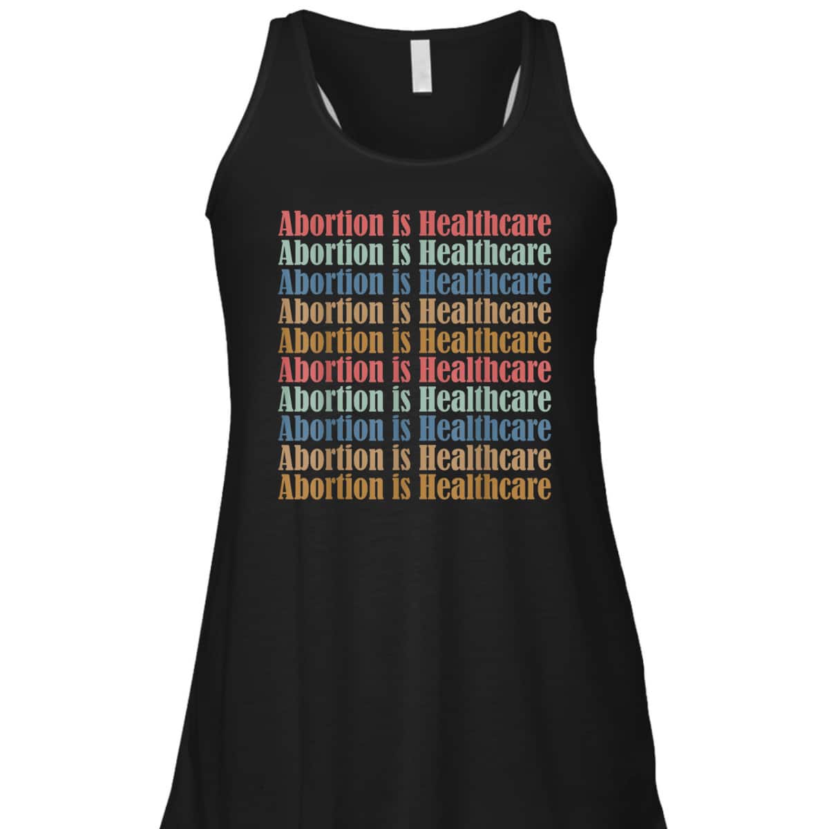 Abortion Is Healthcare Pro Choice Feminist Rights T-Shirt