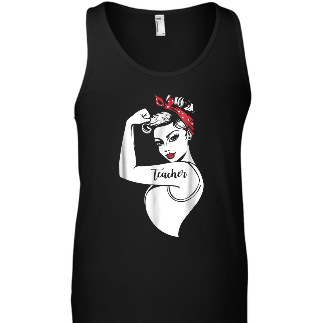 Strong Women Rosie The Riveter T-Shirt Teacher Gift Strong Women Rosie The Riveter T-Shirt Teacher Gift