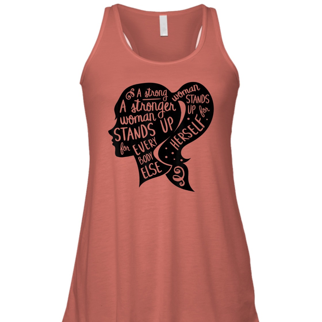 A Strong Woman Stands Up For Herself Feminism Quote Feminist Empowerment T-Shirt A Strong Woman Stands Up For Herself Feminism Quote Feminist Empowerment T-Shirt