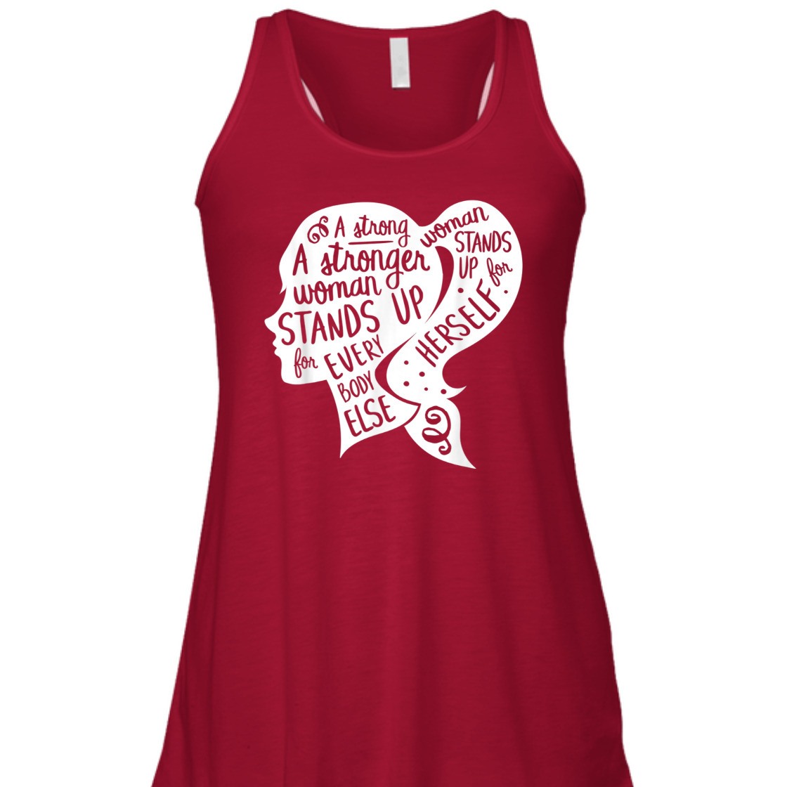 A Strong Woman Stands Up For Herself Feminism Empowerment T-Shirt