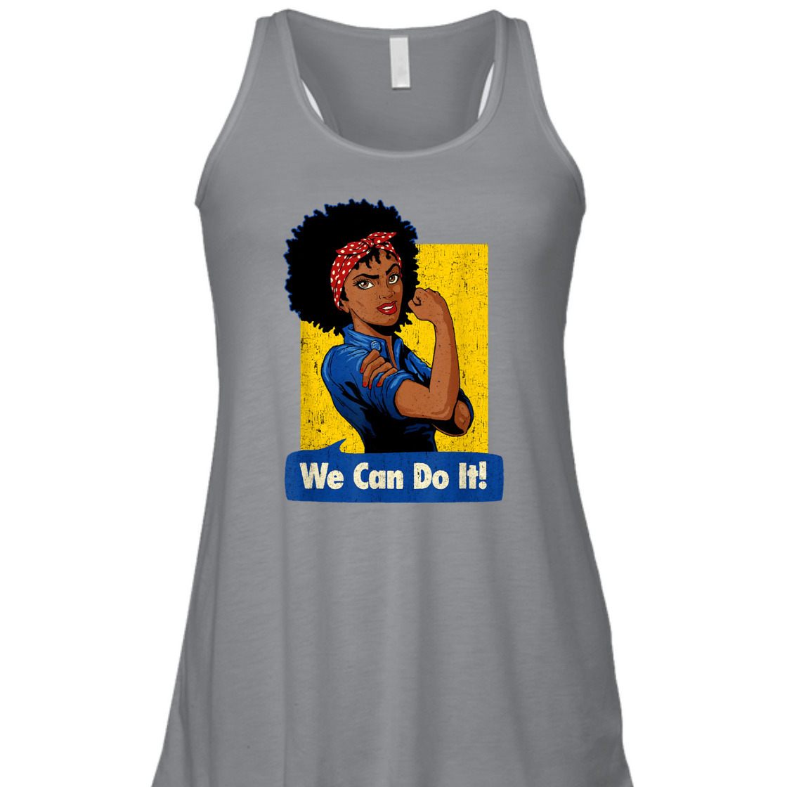 Strong Women Rosie The Riveter We Can Do It Feminist Empowerment T-Shirt Strong Women Rosie The Riveter We Can Do It Feminist Empowerment T-Shirt