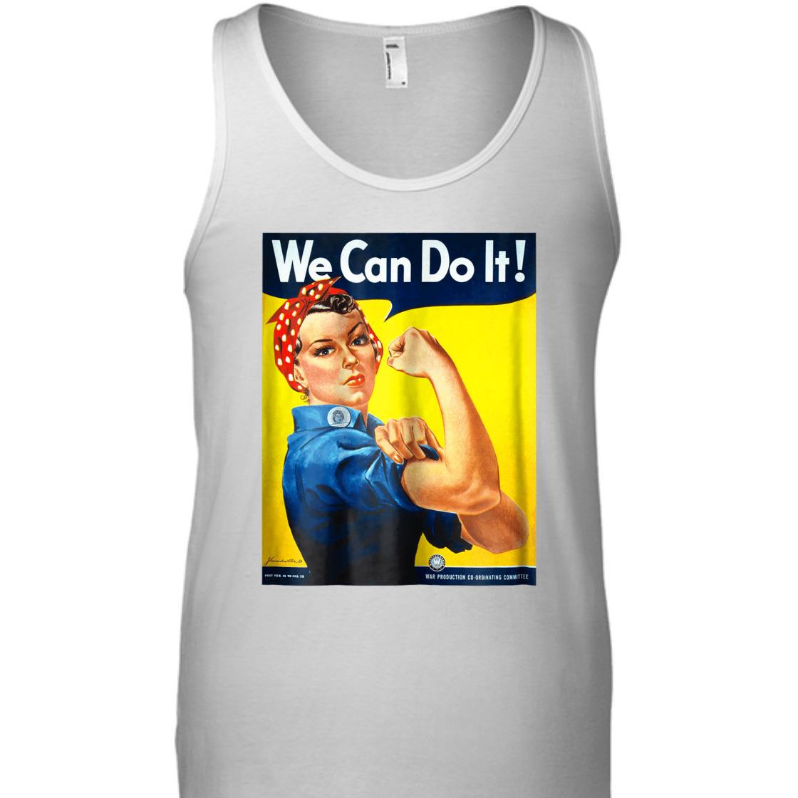 Strong Women Rosie The Riveter We Can Do It Empowerment T-Shirt Strong Women Rosie The Riveter We Can Do It Empowerment T-Shirt