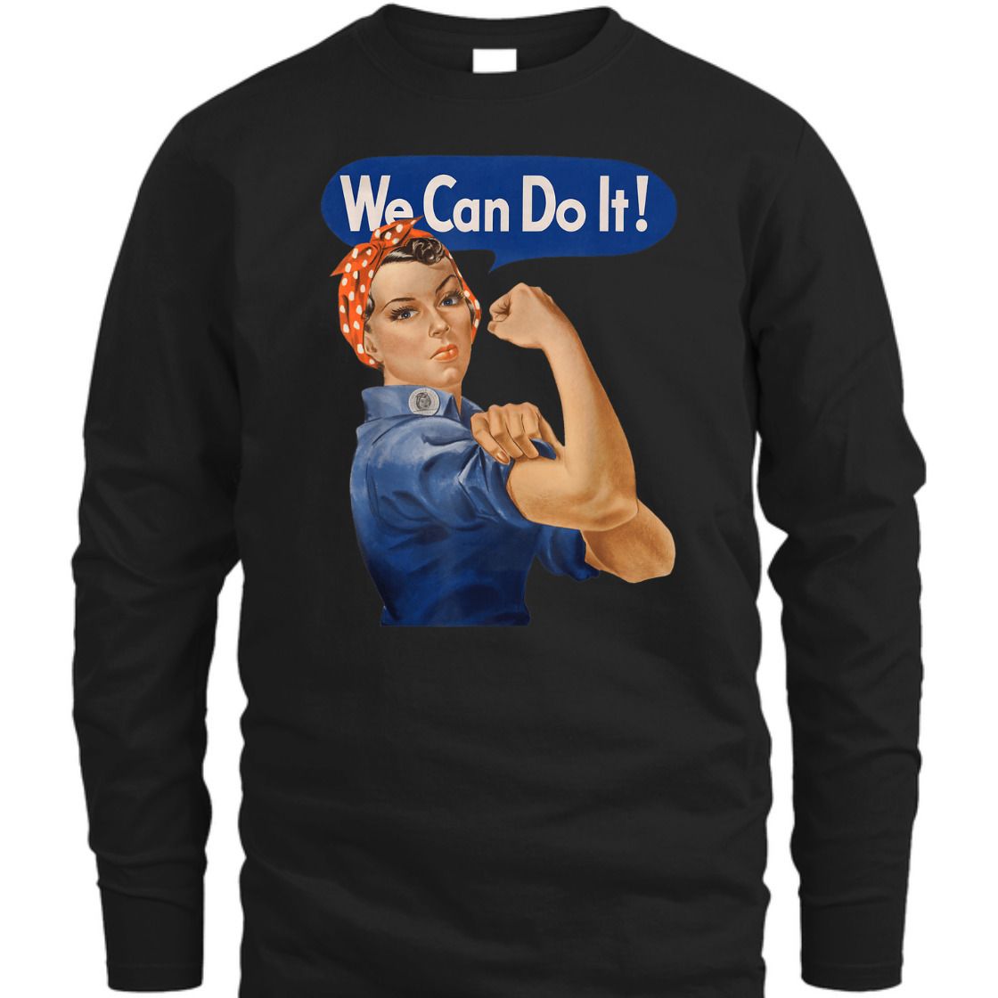 Strong Women Rosie The Riveter We Can Do It Feminist Retro T-Shirt