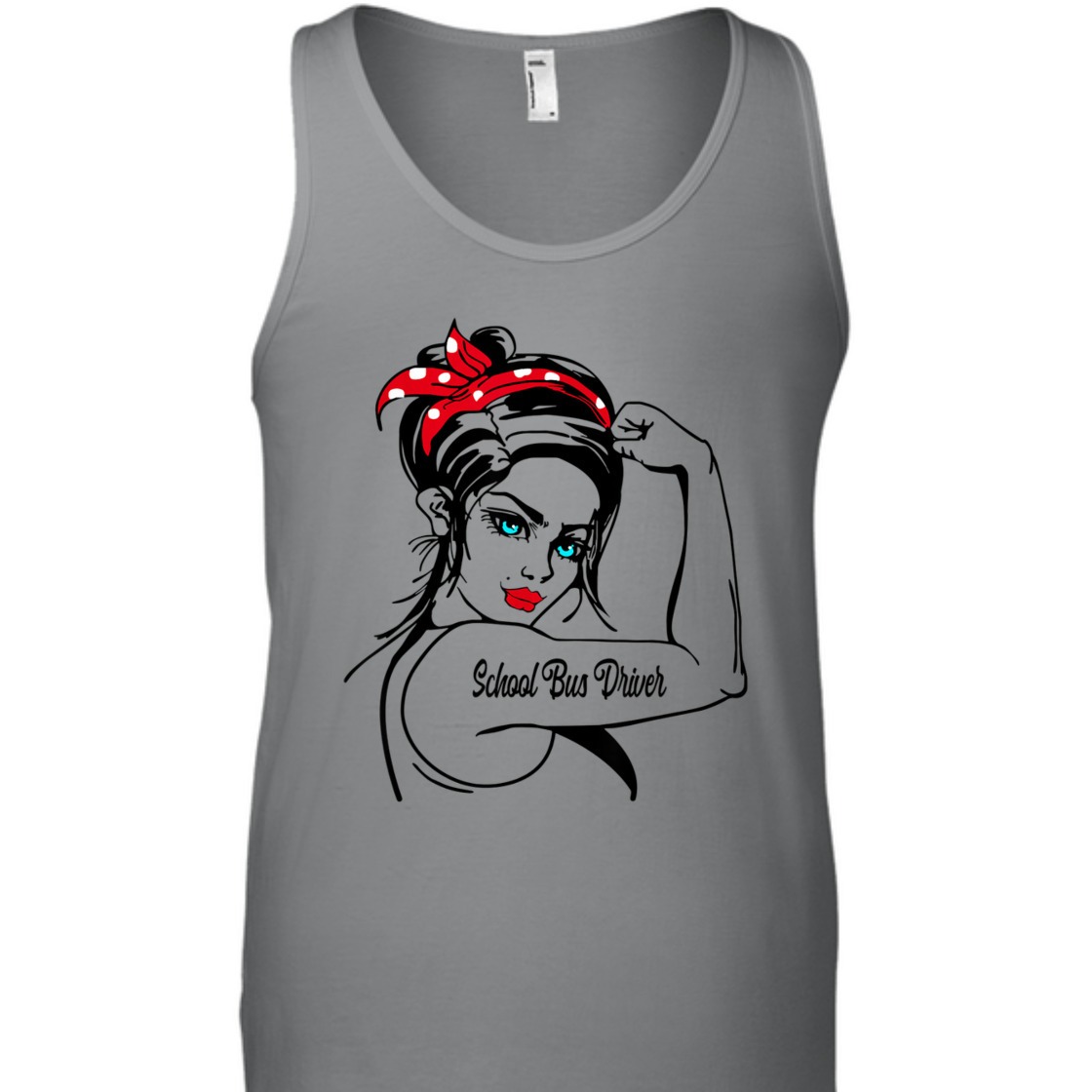 Strong Women School Bus Driver Rosie The Riveter Feminist T-Shirt Strong Women School Bus Driver Rosie The Riveter Feminist T-Shirt