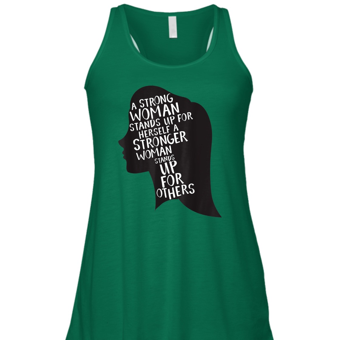 A Strong Woman Stands Up For Herself Feminist Girl Power T-Shirt