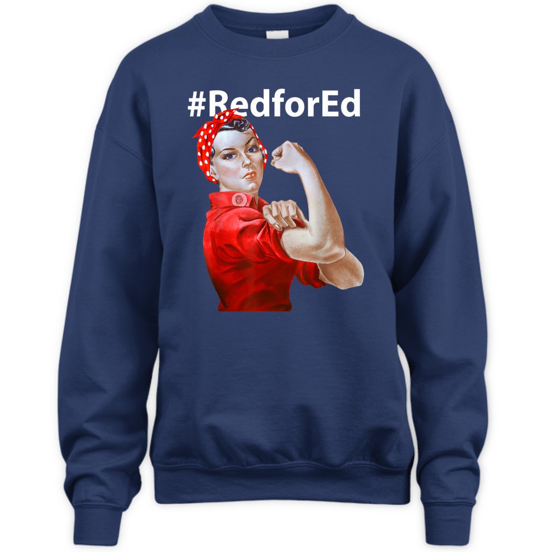 Strong Women Red For Ed Rosie The Riveter Feminist T-Shirt