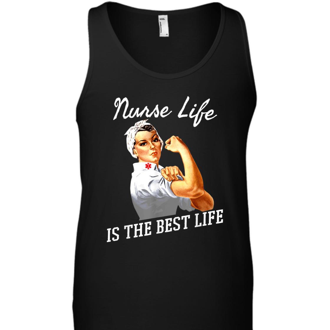 Strong Women Nurse Life Is The Best Life Rosie The Riveter Feminist T-Shirt