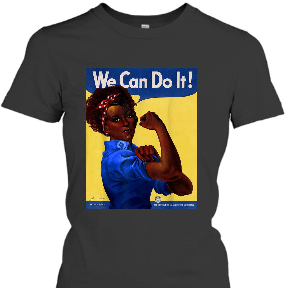 Strong Women Black Rosie The Riveter Girl Power Feminist T-Shirt