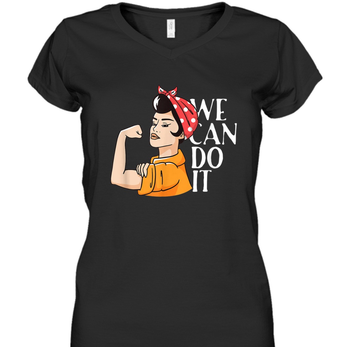 Strong Women Rosie The Riveter We Can Do It Unbreakable T-Shirt
