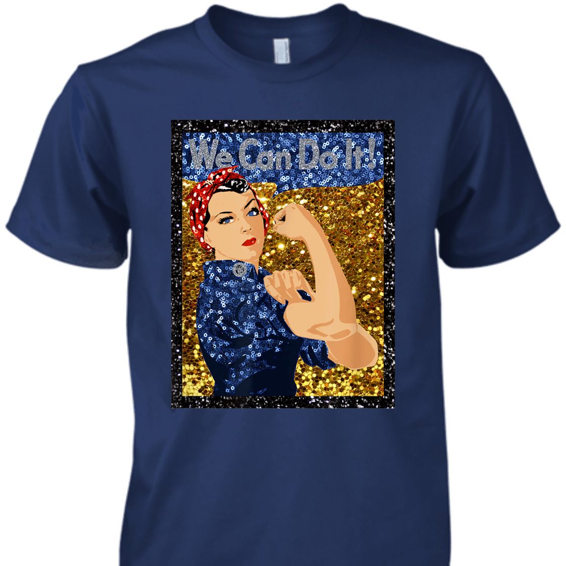 Strong Women Rosie The Riveter We Can Do It Vintage Feminist T-Shirt Strong Women Rosie The Riveter We Can Do It Vintage Feminist T-Shirt