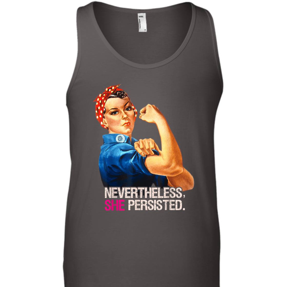 Strong Women Feminist Rosie The Riveter Nevertheless She Persisted T-Shirt
