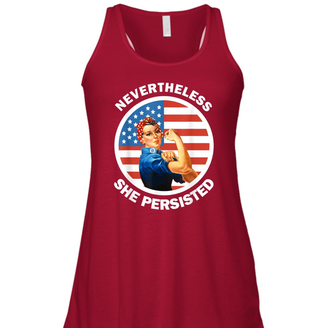Strong Women Rosie The Riveter Never The Less She Persisted T-Shirt