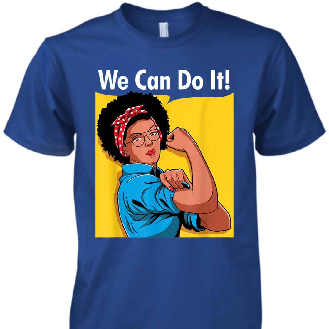 Strong Women Black Rosie The Riveter We Can Do It Retro T-Shirt Strong Women Black Rosie The Riveter We Can Do It Retro T-Shirt