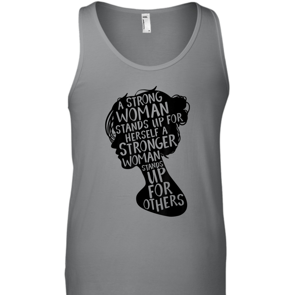 Strong Women Stands Up For Herself T-Shirt Strong Women Stands Up For Herself T-Shirt