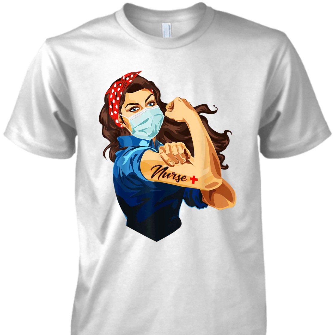 Strong Women Nurse Rosie The Riveter T-Shirt