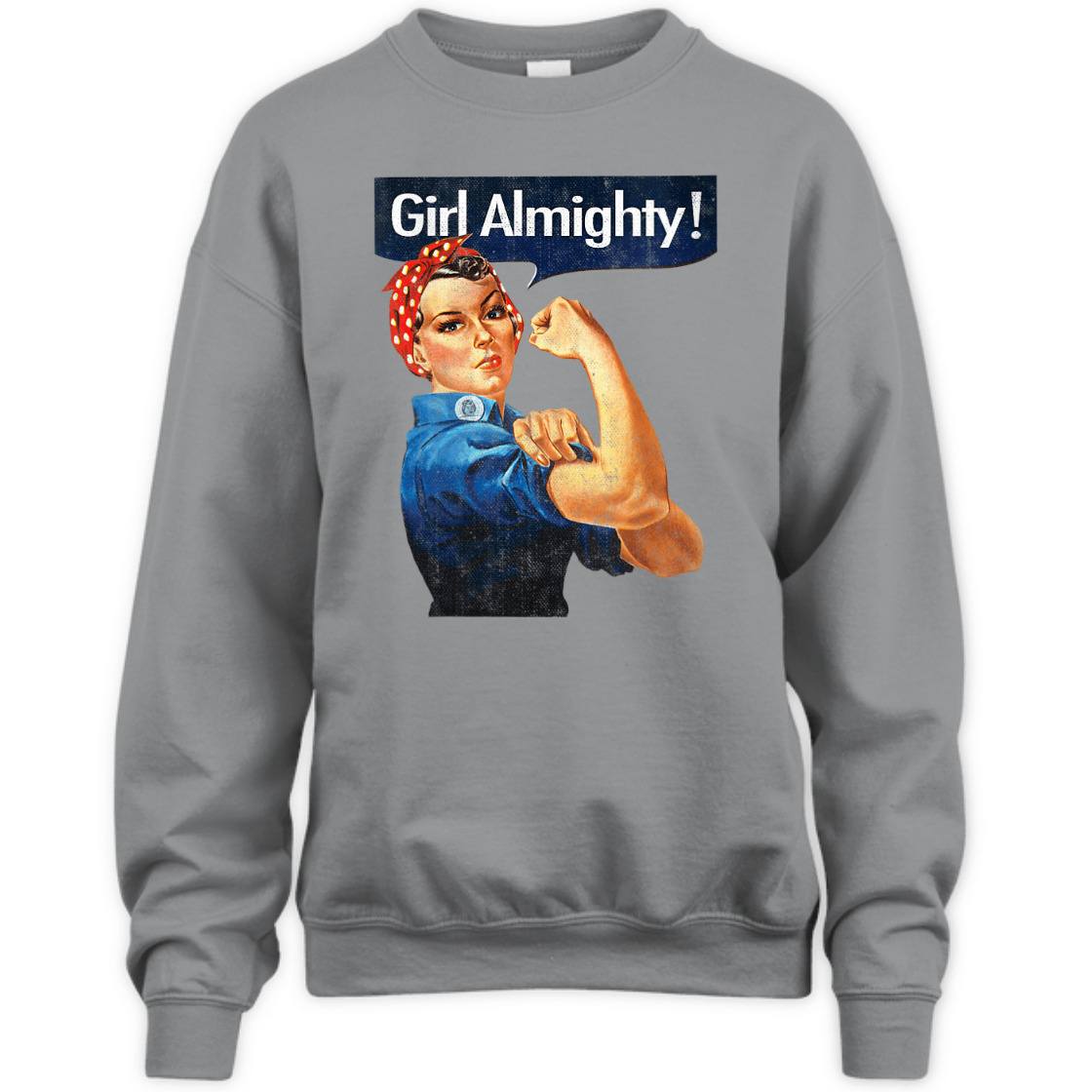 Strong Women Girl Almighty Rosie The Riveter Vintage T-Shirt Strong Women Girl Almighty Rosie The Riveter Vintage T-Shirt
