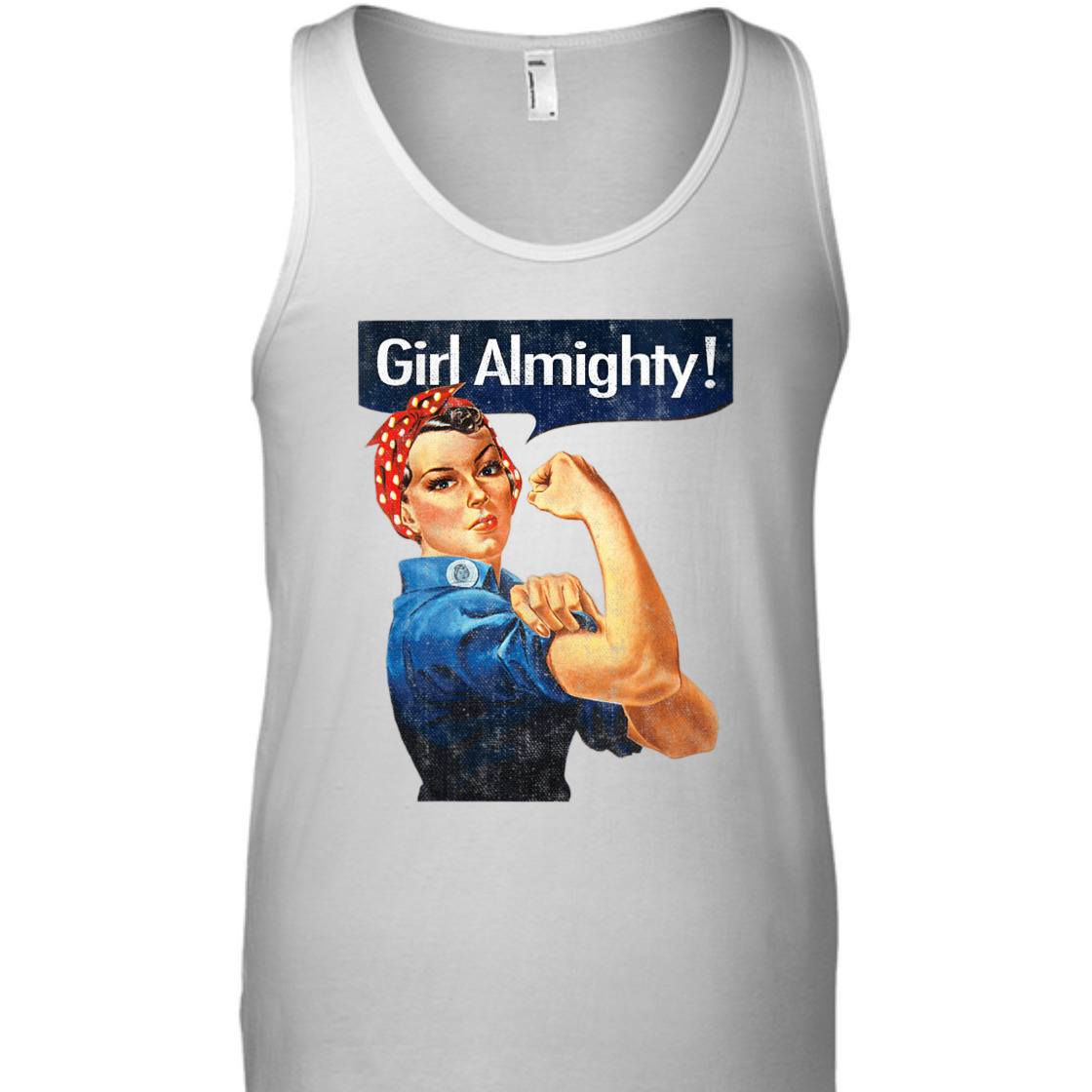 Strong Women Girl Almighty Rosie The Riveter Vintage T-Shirt Strong Women Girl Almighty Rosie The Riveter Vintage T-Shirt