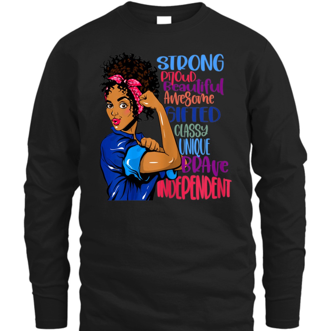 Empowerment Strong Women Black Empowering T-Shirt