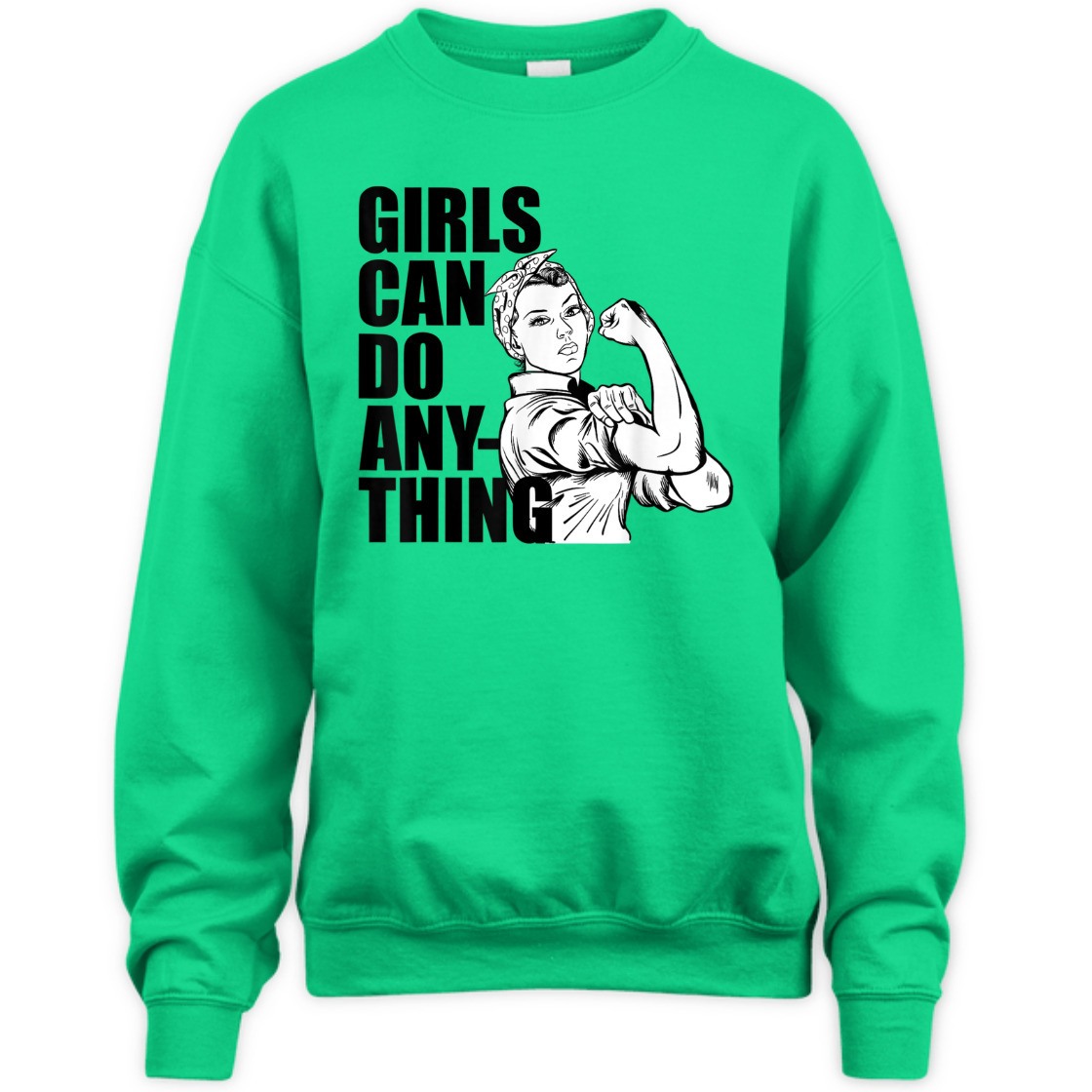 Strong Women Girls Can Do Anything Equal Right Rosie The Riveter T-Shirt