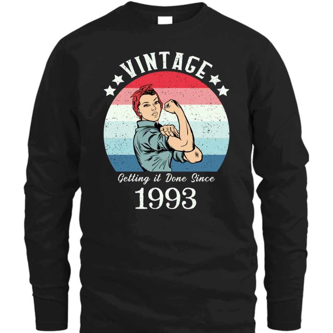 Strong Women Vintage 1993 Rosie The Riveter Birthday T-Shirt