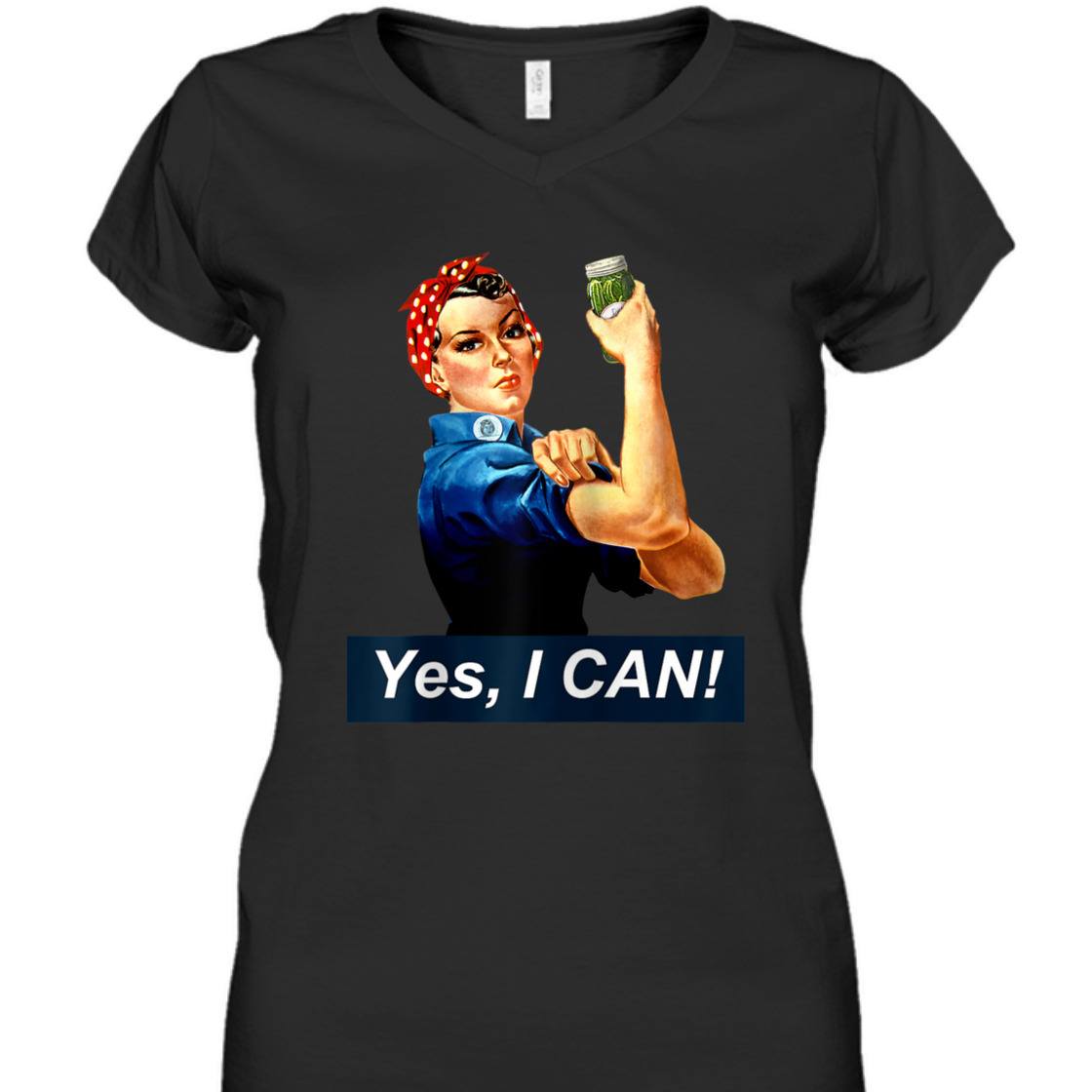 Yes I Can Rosie The Riveter Canning And Preserving T-Shirt