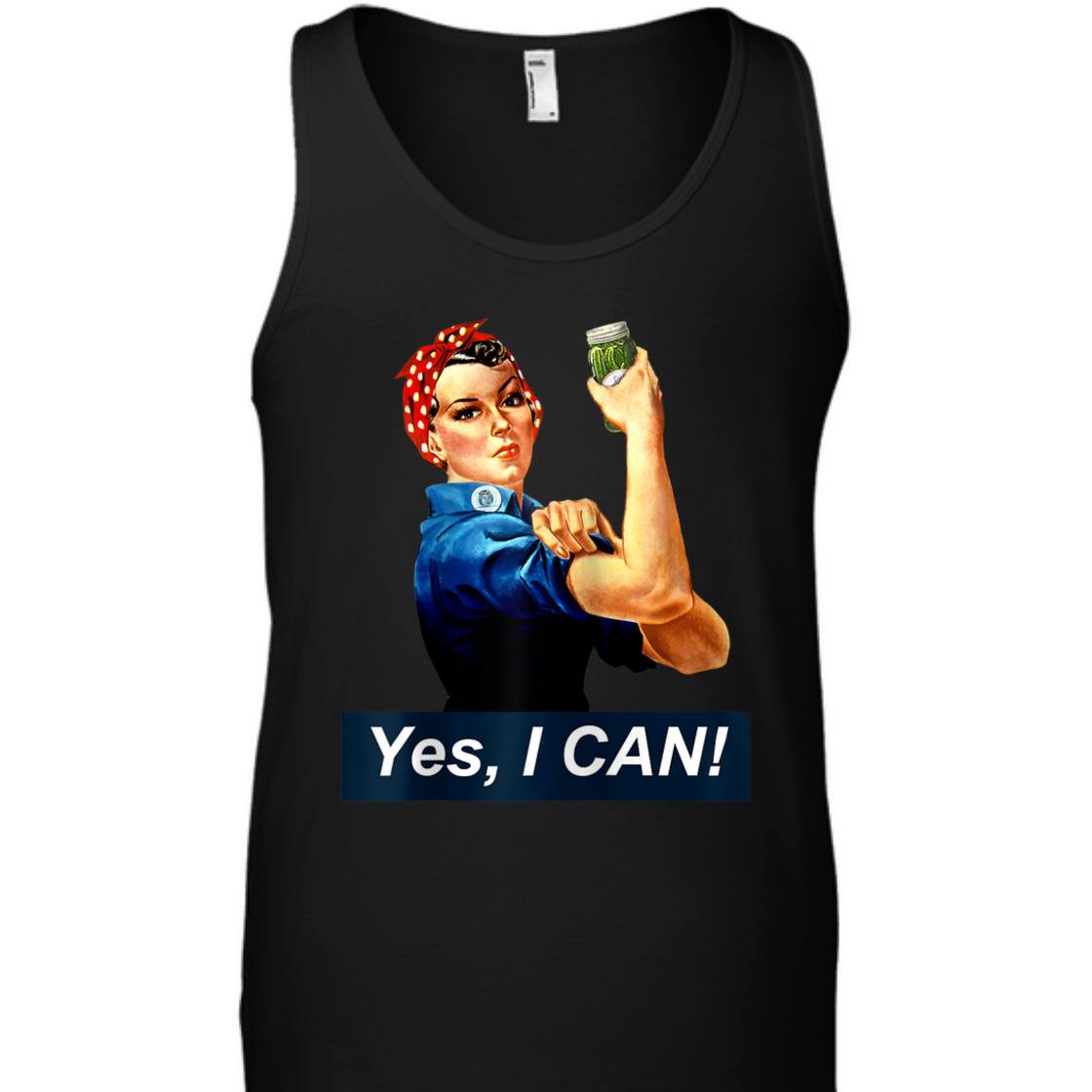 Yes I Can Rosie The Riveter Canning And Preserving T-Shirt