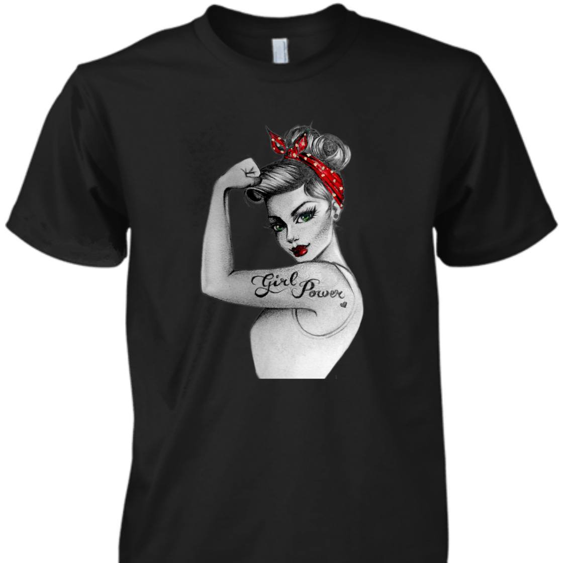 Strong Women Girl Power Rosie The Riveter T-Shirt