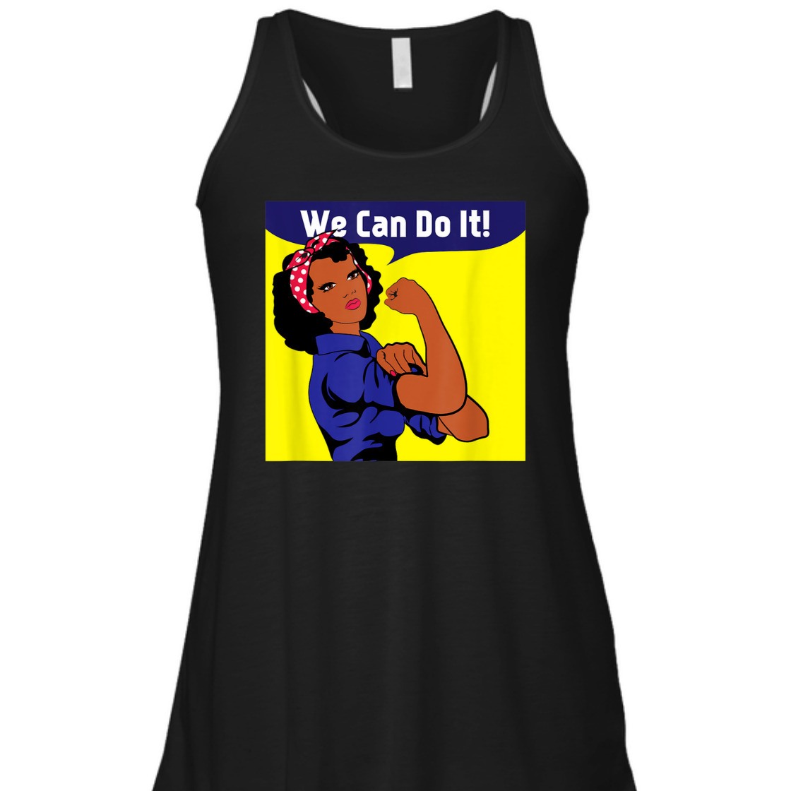 Strong Women African American Black Rosie The Riveter We Can Do It T-Shirt Strong Women African American Black Rosie The Riveter We Can Do It T-Shirt