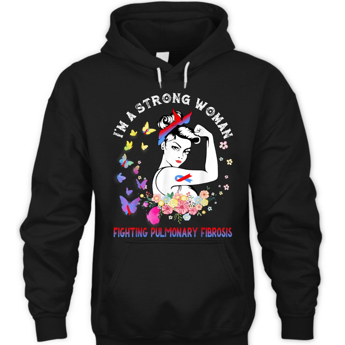 Fighting Pulmonary Fibrosis I'm A Strong Woman T-Shirt