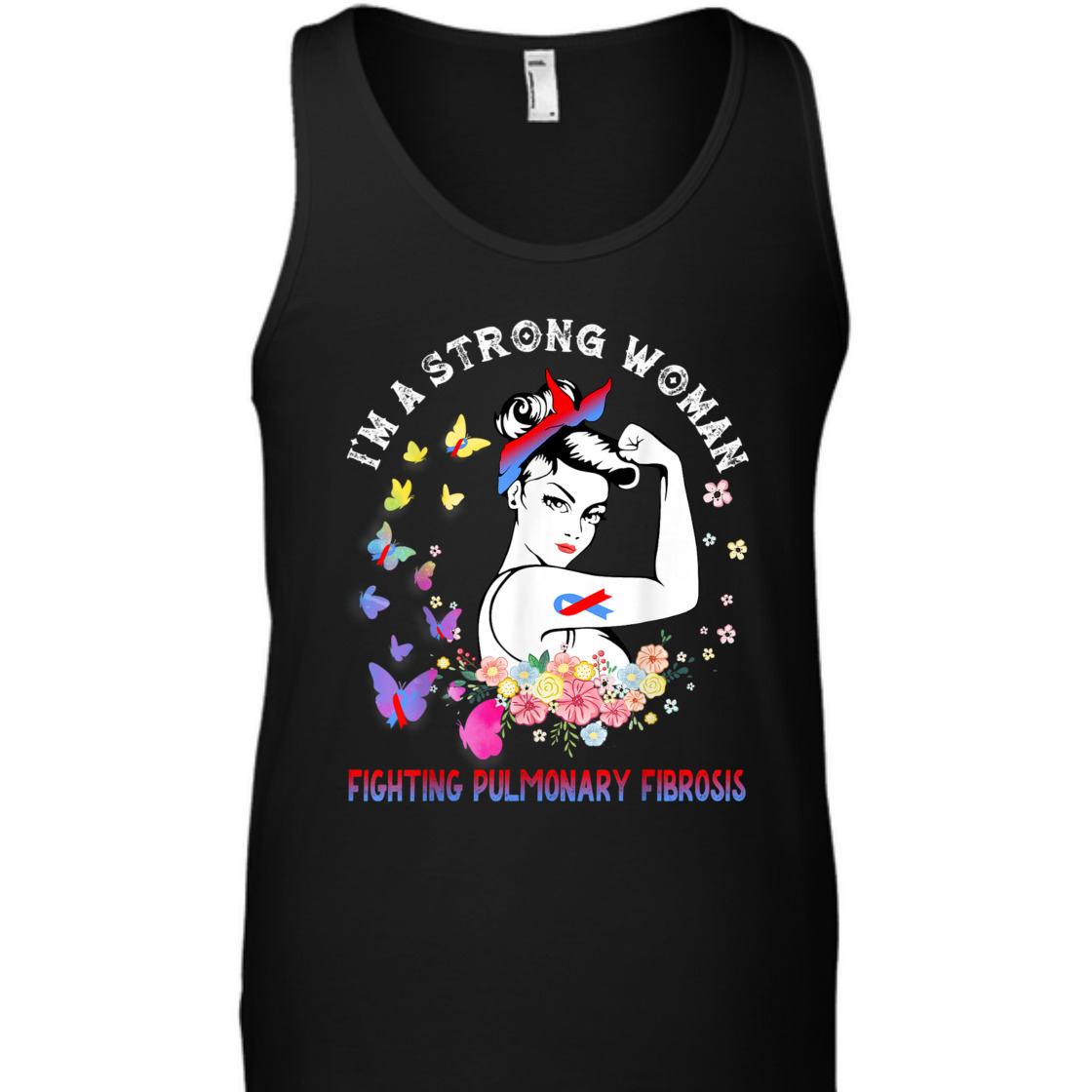 Fighting Pulmonary Fibrosis I'm A Strong Woman T-Shirt