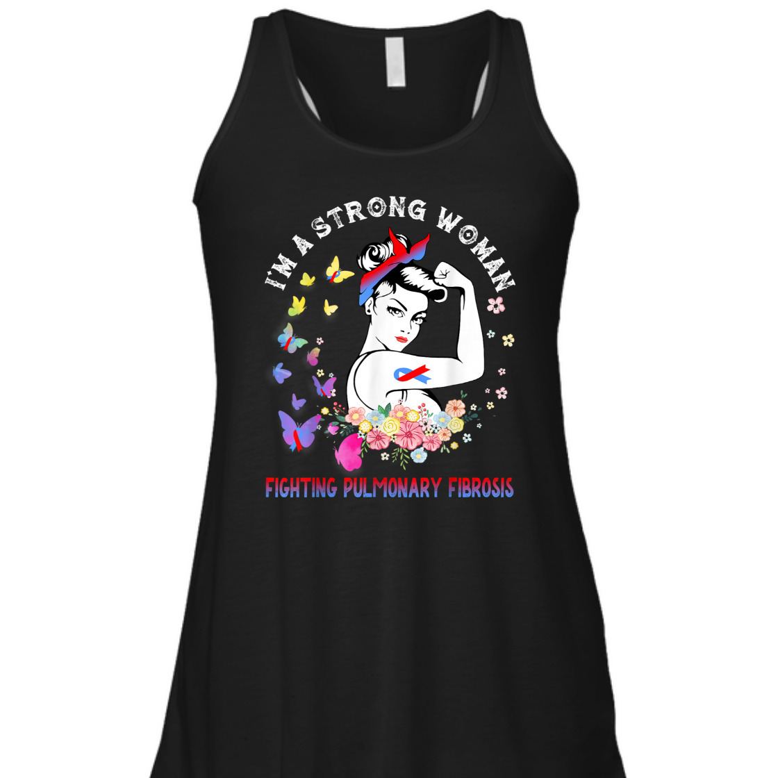 Fighting Pulmonary Fibrosis I'm A Strong Woman T-Shirt