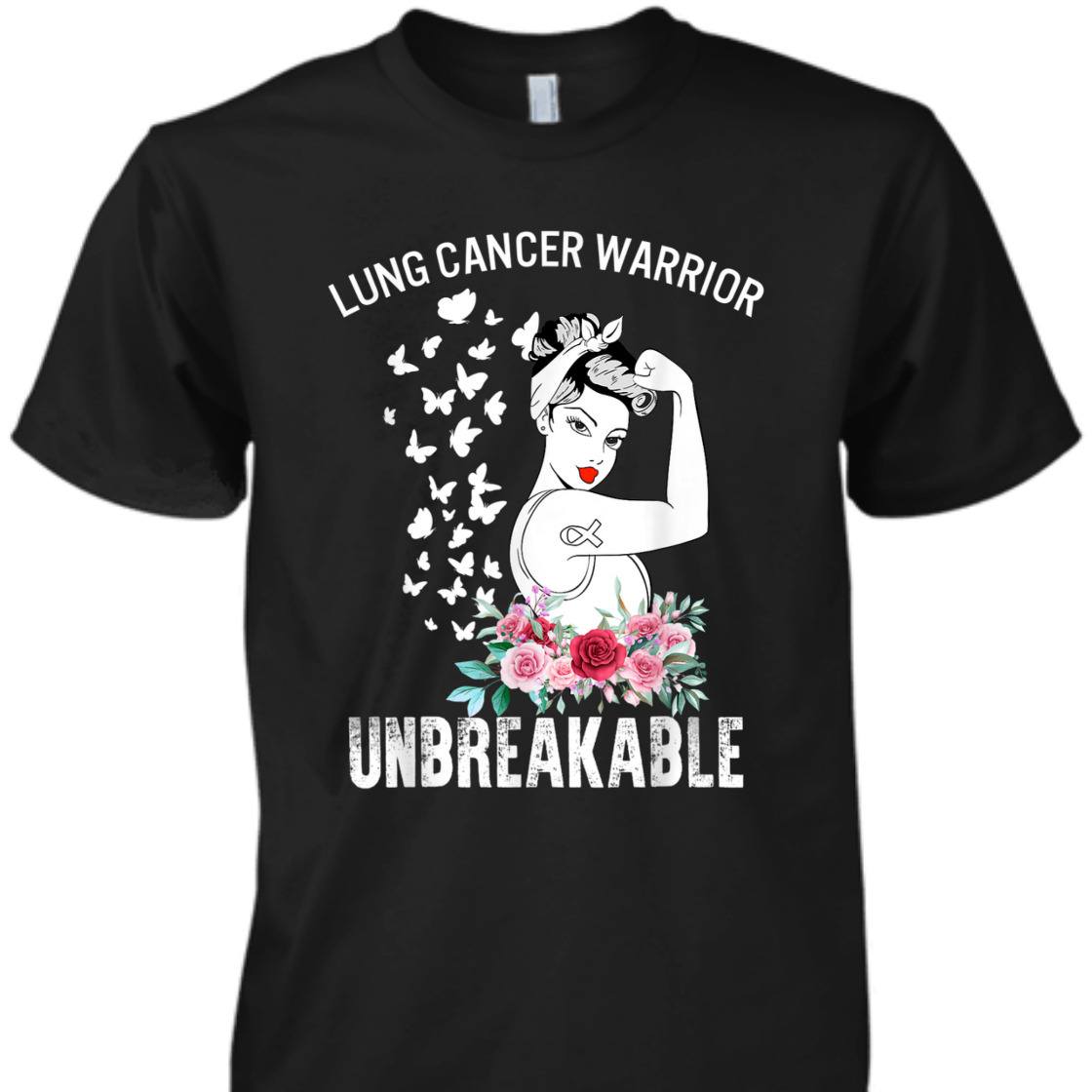 Strong Women Lung Cancer Awareness Warrior Unbreakable T-Shirt
