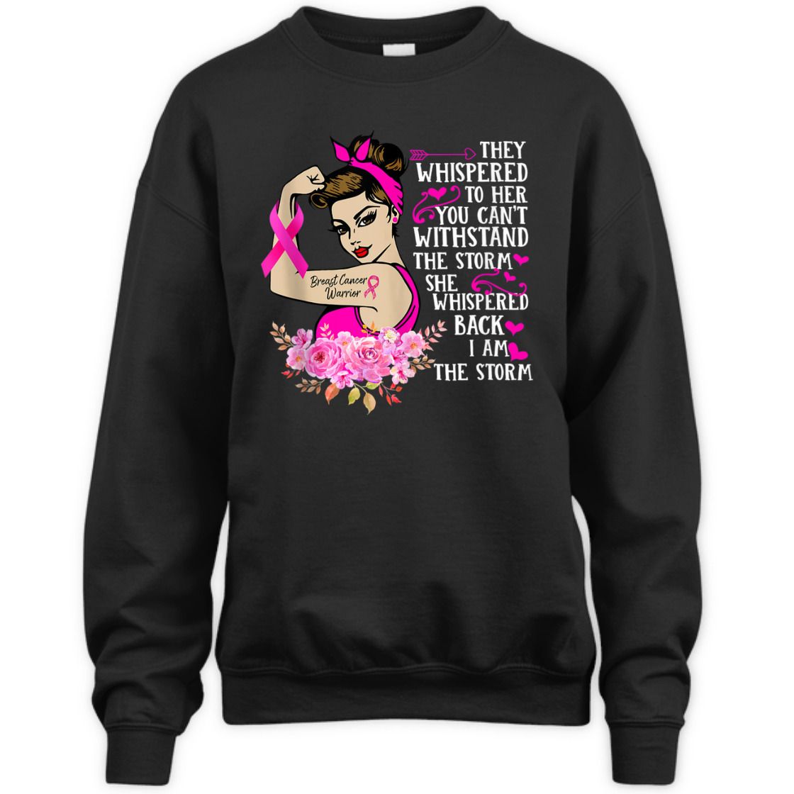 Strong Women I'm The Storm Breast Cancer Warrior Pink Ribbon T-Shirt