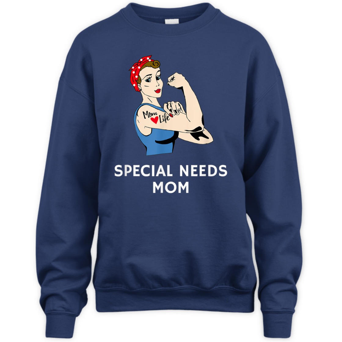 Strong Women Special Needs Mom Rosie The Riveter T-Shirt